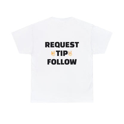 REQUEST TIP FOLLOW Tee