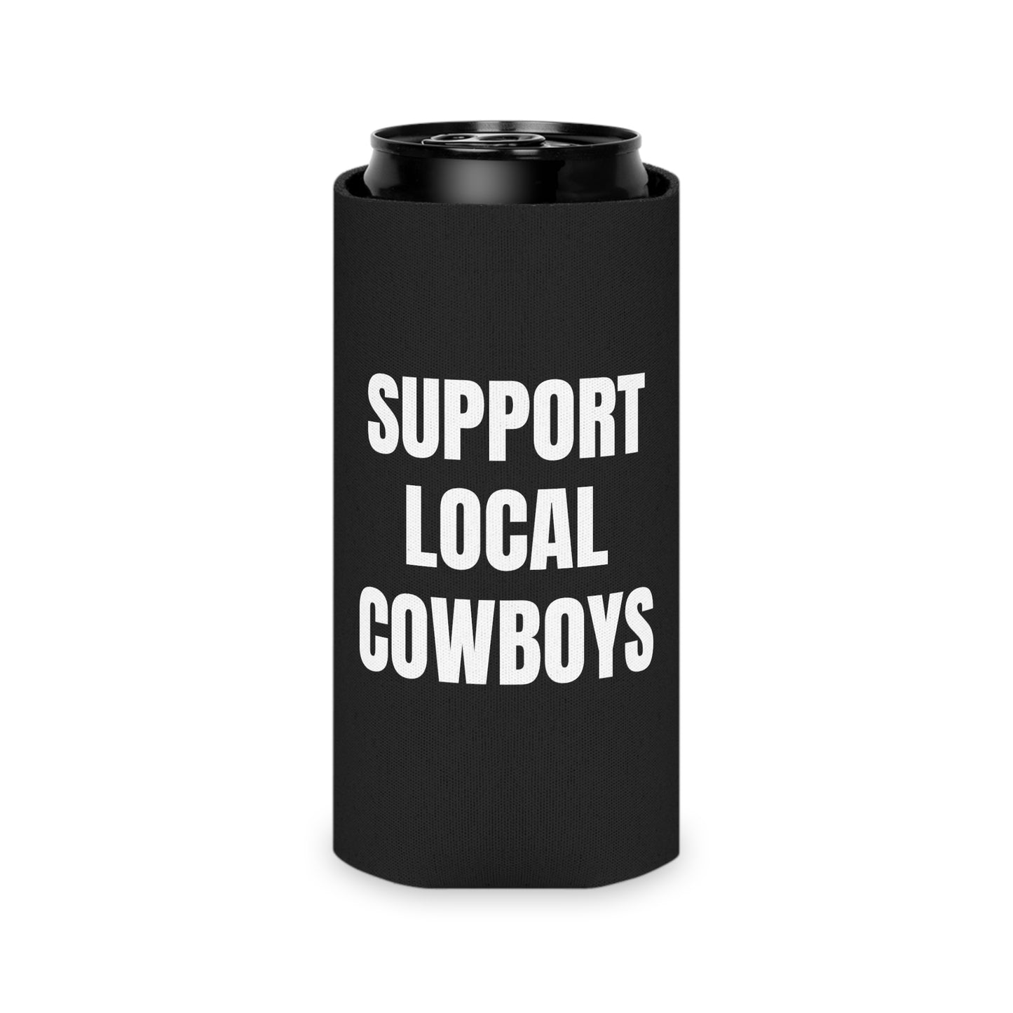 Support Local Cowboys Koozie