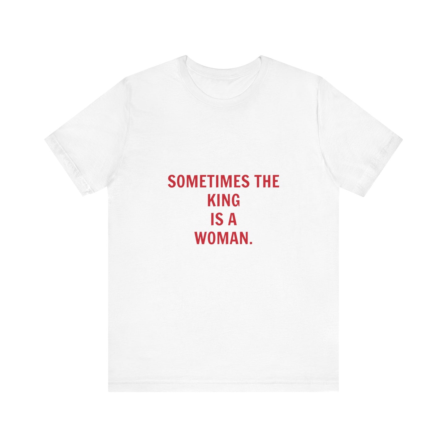 Sometimes The King Tee