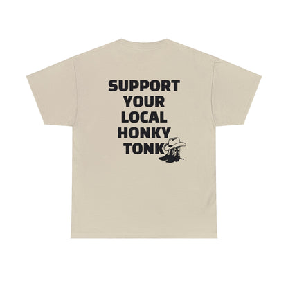 Support Your Local Honky Tonk Tee