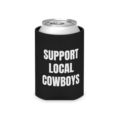 Support Local Cowboys Koozie