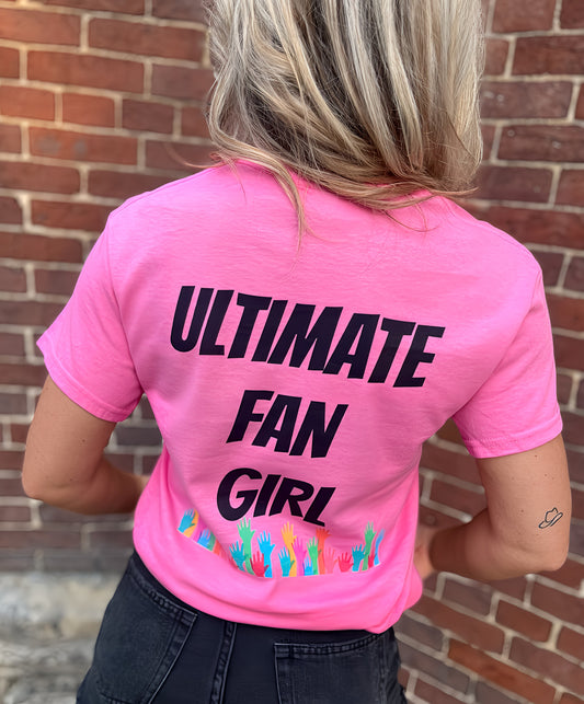 Ultimate Fan Girl Tee